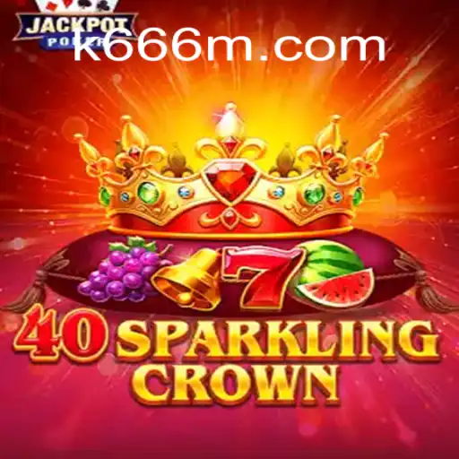 40SparklingCrown: Um Guia Completo para o Novo Fenômeno dos Jogos